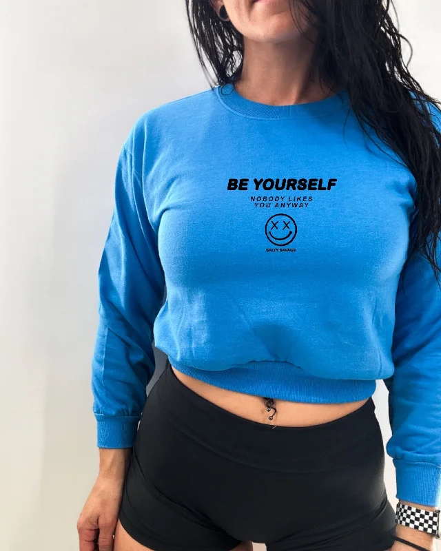 cozy winter coatSalty Savage Ladies “Be Yourself” Crewneck Crop Sweatshirt | Micro